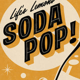 Life's Lemons Soda Pop