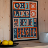 Oh I Do Like To Be Besides The Seaside