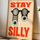 Stay Silly