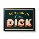 Come on in - Giclée Print