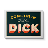 Come on in - Giclée Print